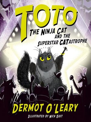 cover image of Toto the Ninja Cat and the Superstar Catastrophe
